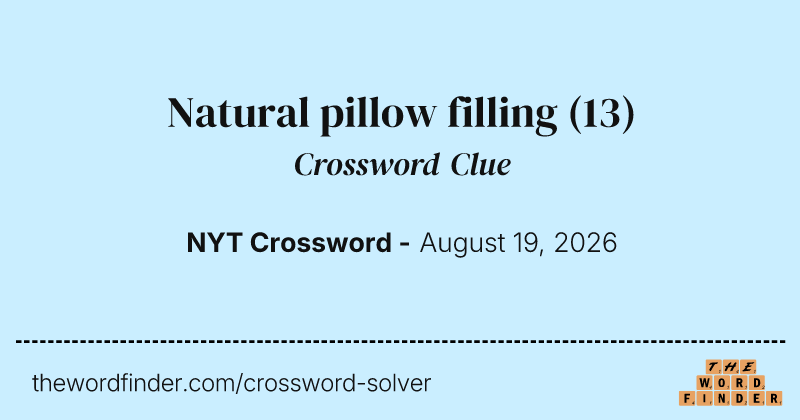 Natural pillow filling crossword clue image