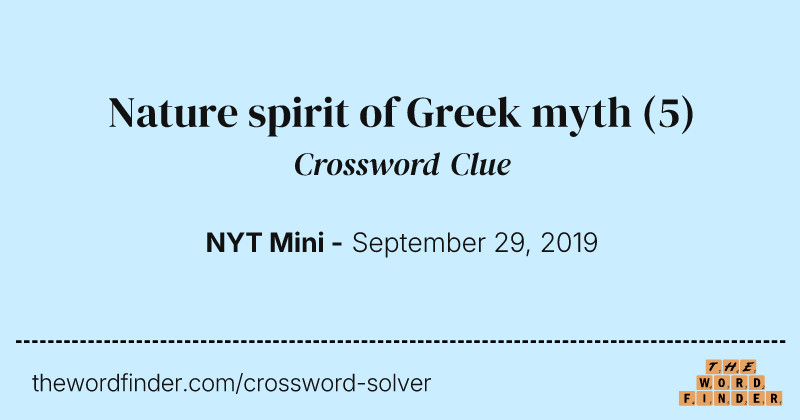 Nature spirit of Greek myth crossword clue image