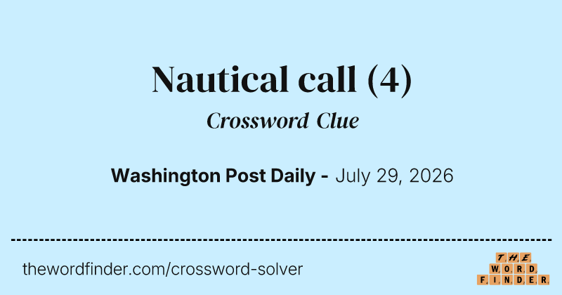 Nautical call crossword clue image