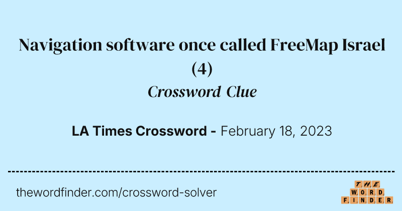 Navigation software once called FreeMap Israel crossword clue image
