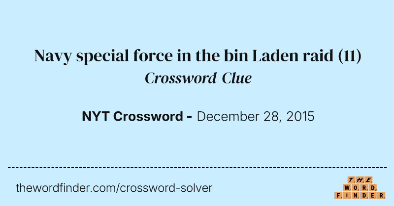 Navy special force in the bin Laden raid crossword clue image