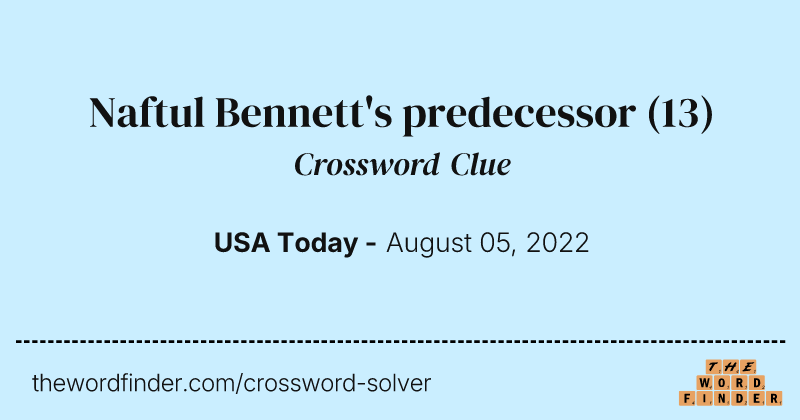 Naftul Bennett's predecessor crossword clue image
