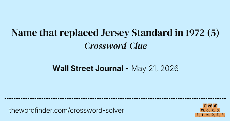 Name that replaced Jersey Standard in 1972 crossword clue image