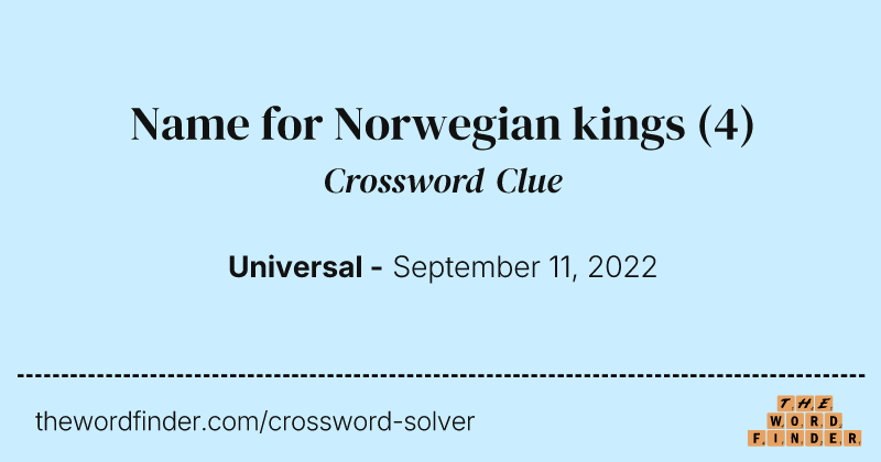 Name for Norwegian kings crossword clue image