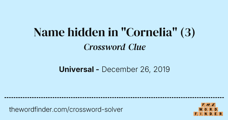 Name hidden in "Cornelia" crossword clue image