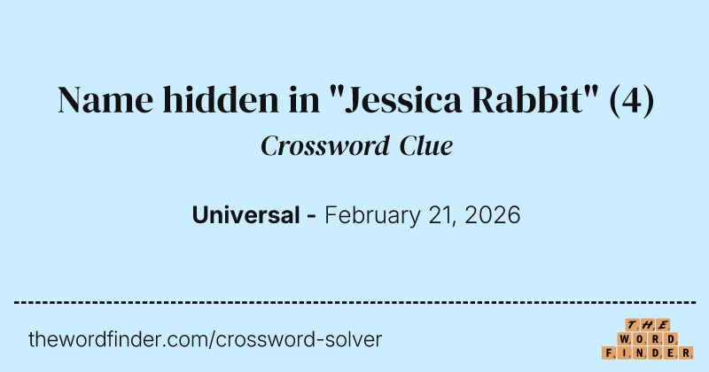 Name hidden in "Jessica Rabbit" crossword clue image
