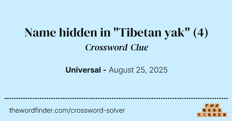 Name hidden in "Tibetan yak" crossword clue image