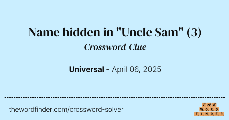 Name hidden in "Uncle Sam" crossword clue image