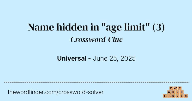 Name hidden in "age limit" crossword clue image