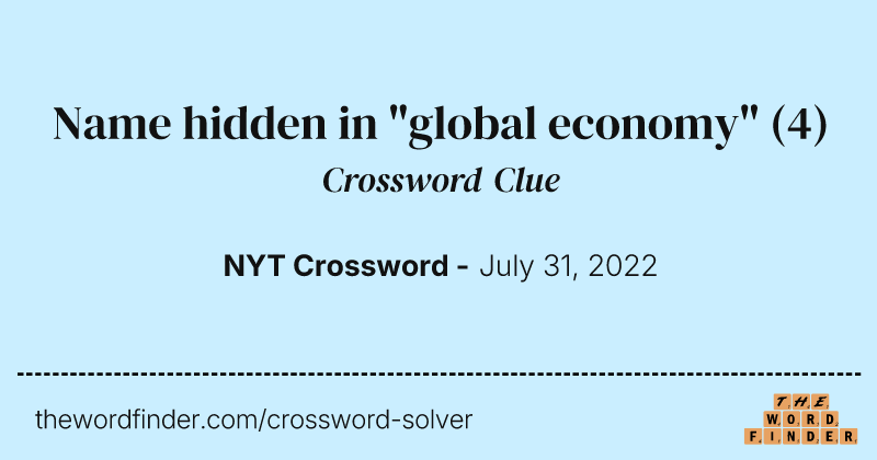 Name hidden in "global economy" crossword clue image