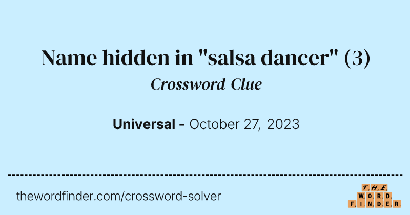 Name hidden in "salsa dancer" crossword clue image