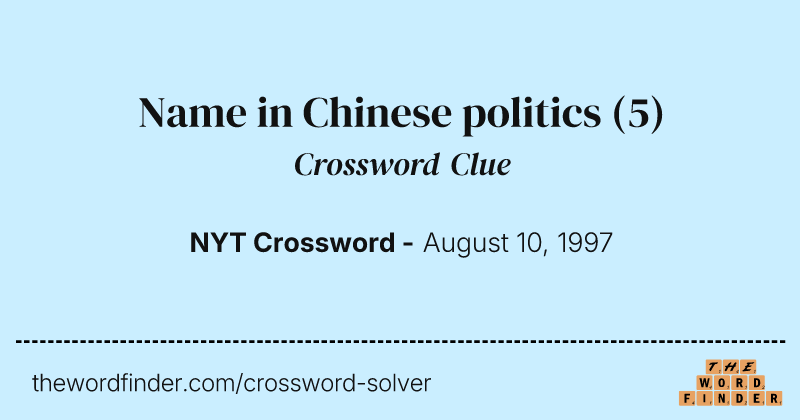 Name in Chinese politics crossword clue image