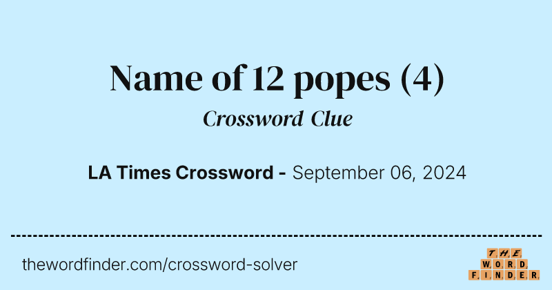 Name of 12 popes crossword clue image