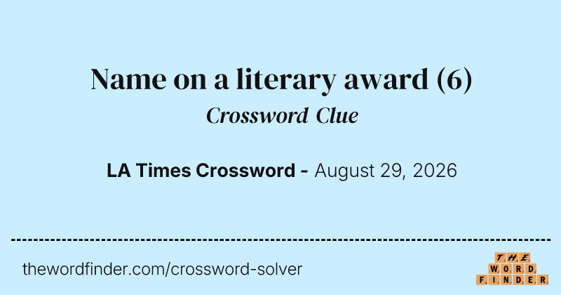 Name on a literary award crossword clue image