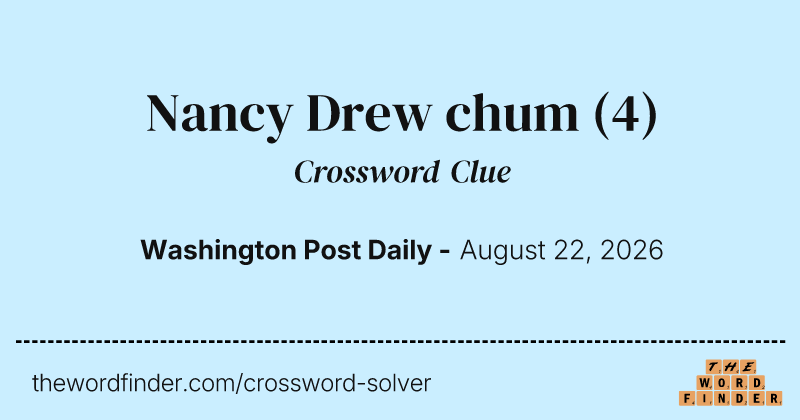 Nancy Drew chum crossword clue image