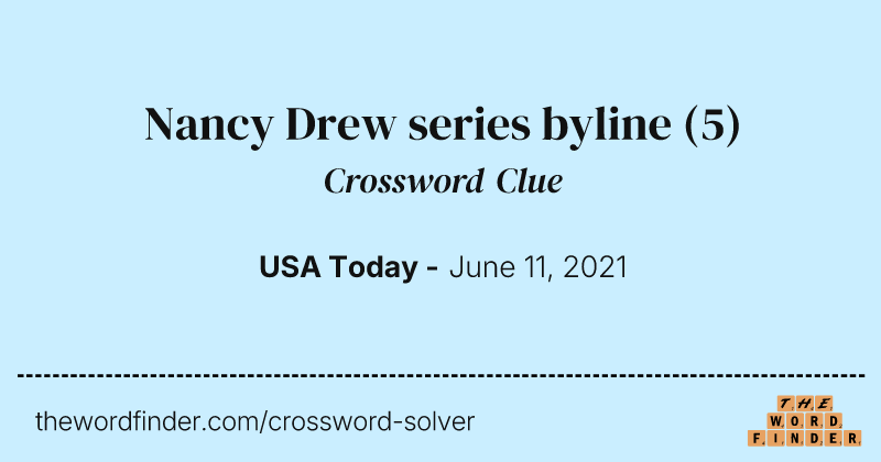 Nancy Drew series byline crossword clue image