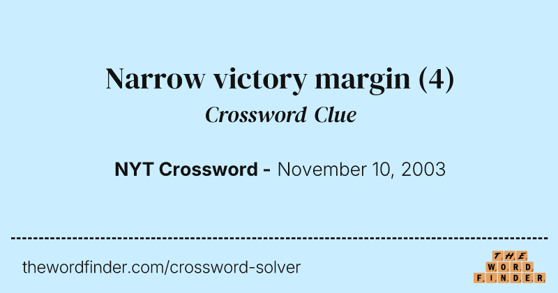 Narrow victory margin crossword clue image