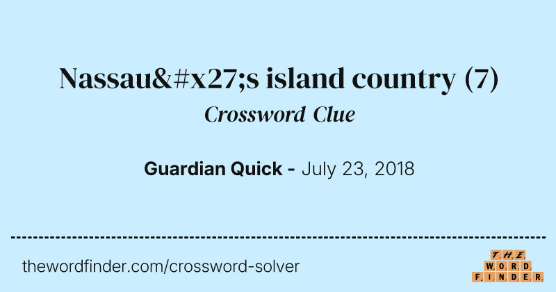 Nassau's island country crossword clue image