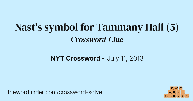 Nast's symbol for Tammany Hall crossword clue image