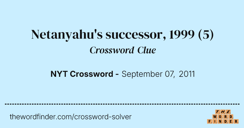 Netanyahu's successor, 1999 crossword clue image