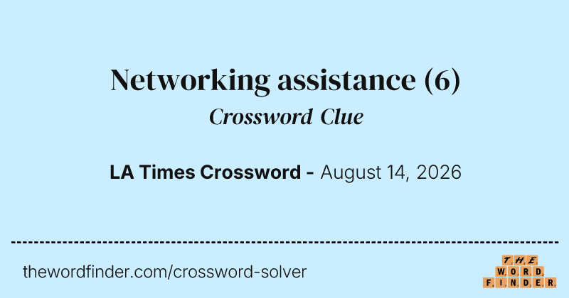 Networking assistance crossword clue image