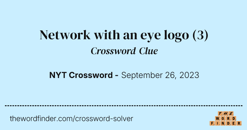 Network with an eye logo crossword clue image