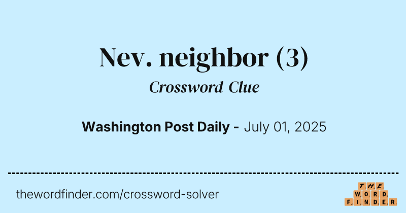 Nev. neighbor crossword clue image