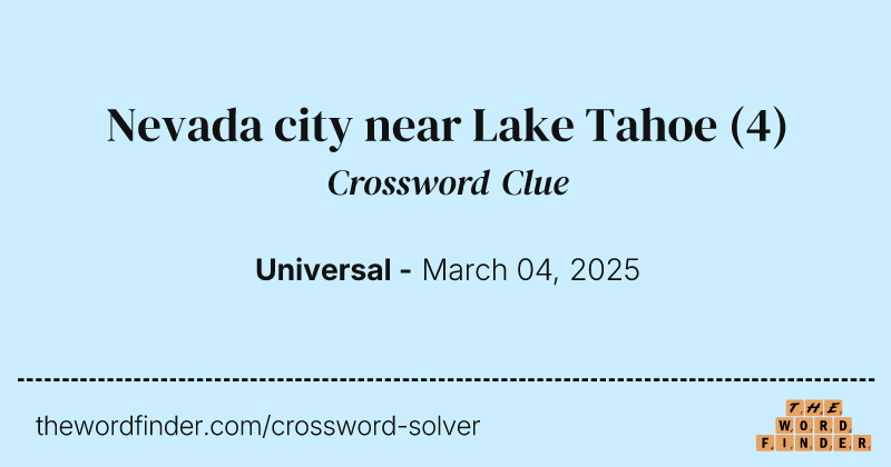 Nevada city near Lake Tahoe crossword clue image