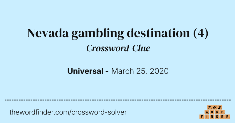 Nevada gambling destination crossword clue image