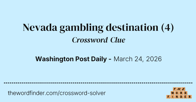 Nevada gambling destination crossword clue image