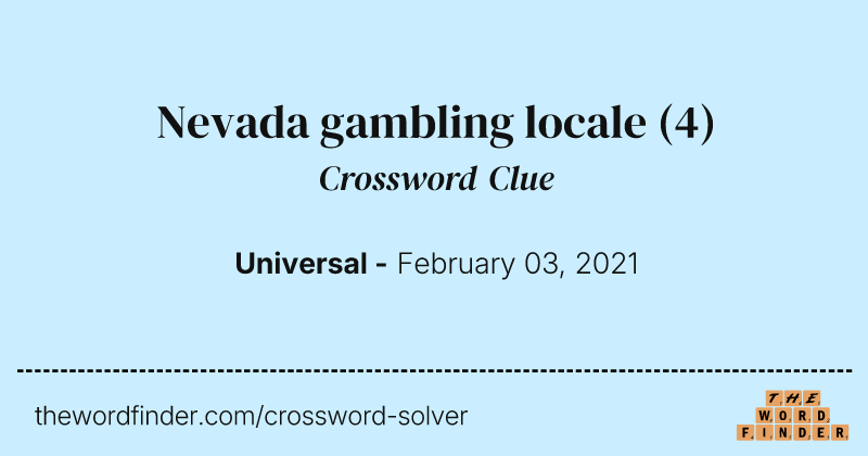 Nevada gambling locale crossword clue image
