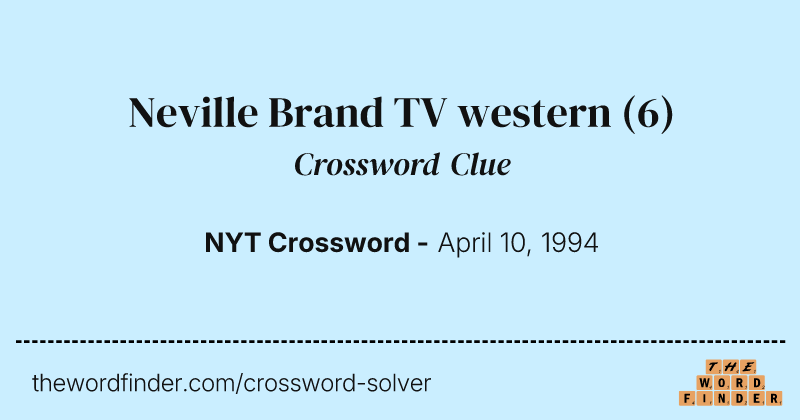 Neville Brand TV western crossword clue image