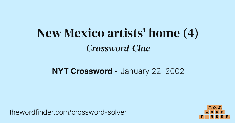 New Mexico artists' home crossword clue image