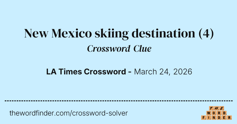 New Mexico skiing destination crossword clue image
