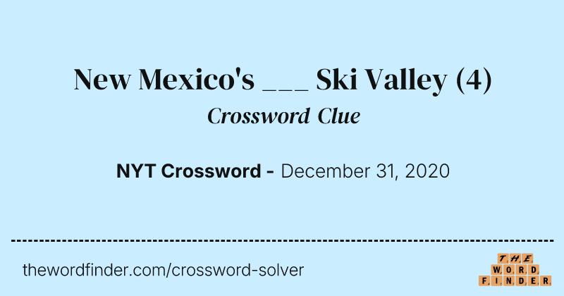 New Mexico's ___ Ski Valley crossword clue image