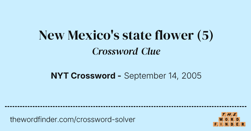 New Mexico's state flower crossword clue image