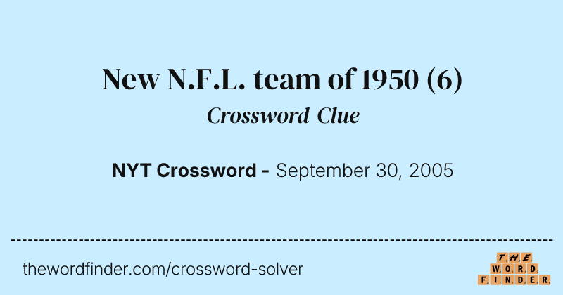 New N.F.L. team of 1950 crossword clue image
