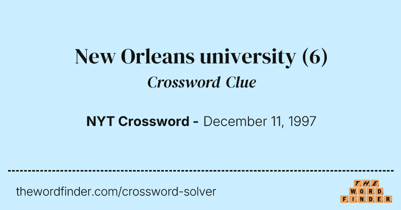 New Orleans university crossword clue image