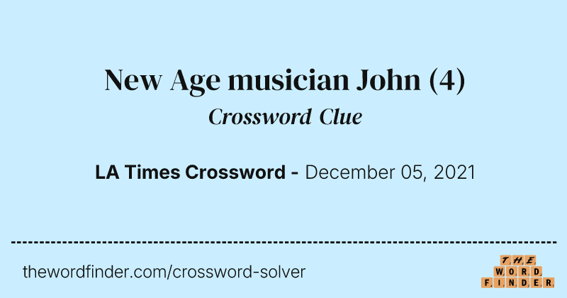 New Age musician John crossword clue image