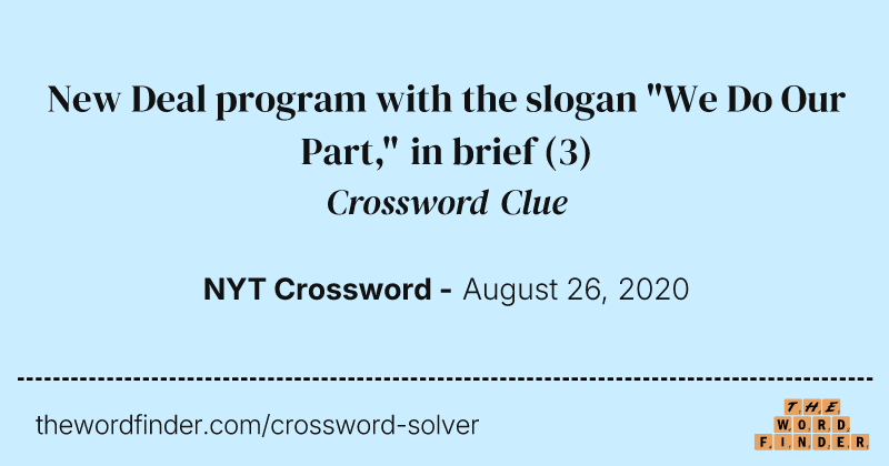 New Deal program with the slogan "We Do Our Part," in brief crossword clue image