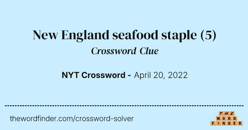 New England seafood staple crossword clue image