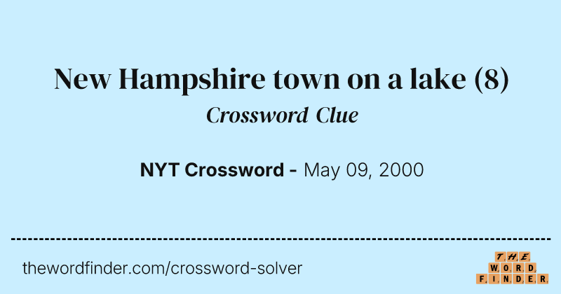 New Hampshire town on a lake crossword clue image