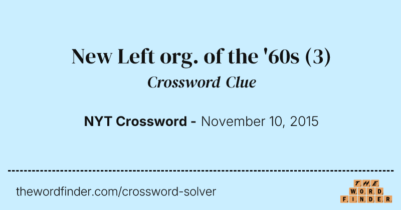 New Left org. of the '60s crossword clue image