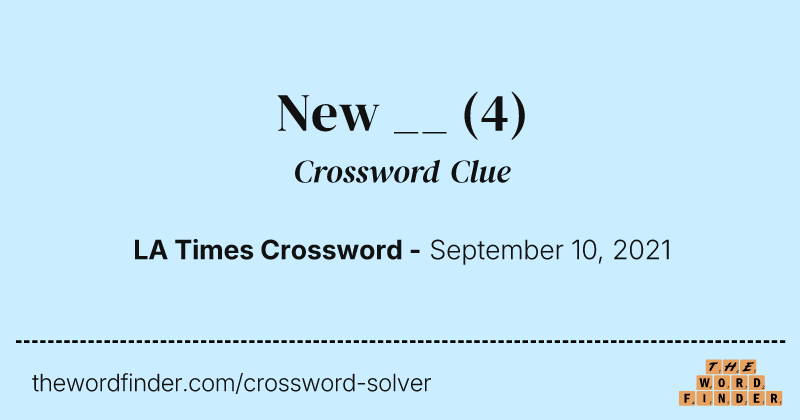 New __ crossword clue image