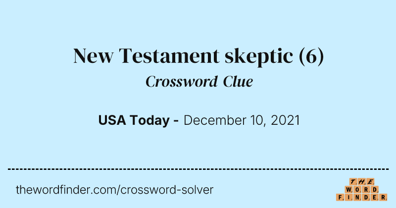 New Testament skeptic crossword clue image