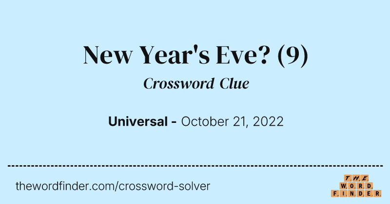 New Year's Eve? crossword clue image