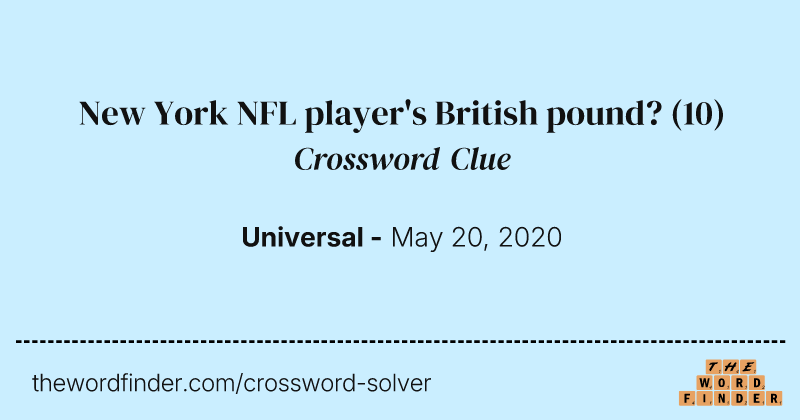 New York NFL player's British pound? crossword clue image