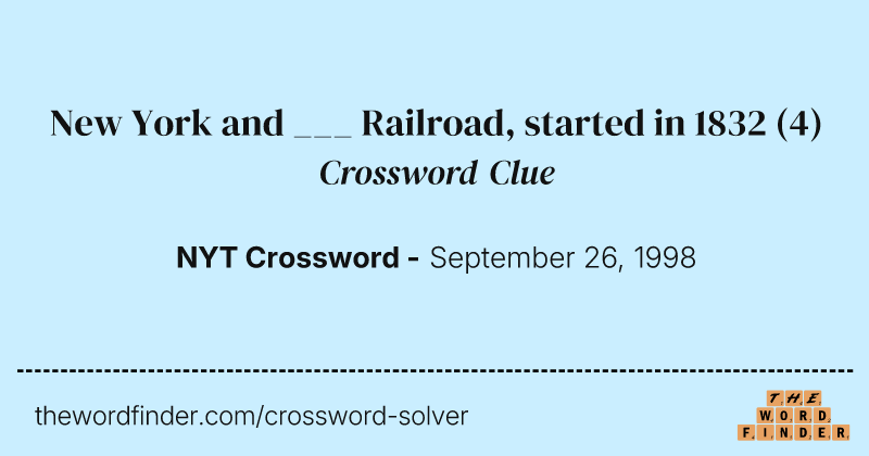 New York and ___ Railroad, started in 1832 crossword clue image