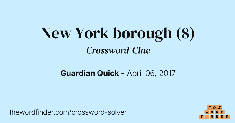 New York borough crossword clue image