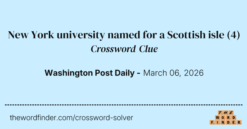 New York university named for a Scottish isle crossword clue image